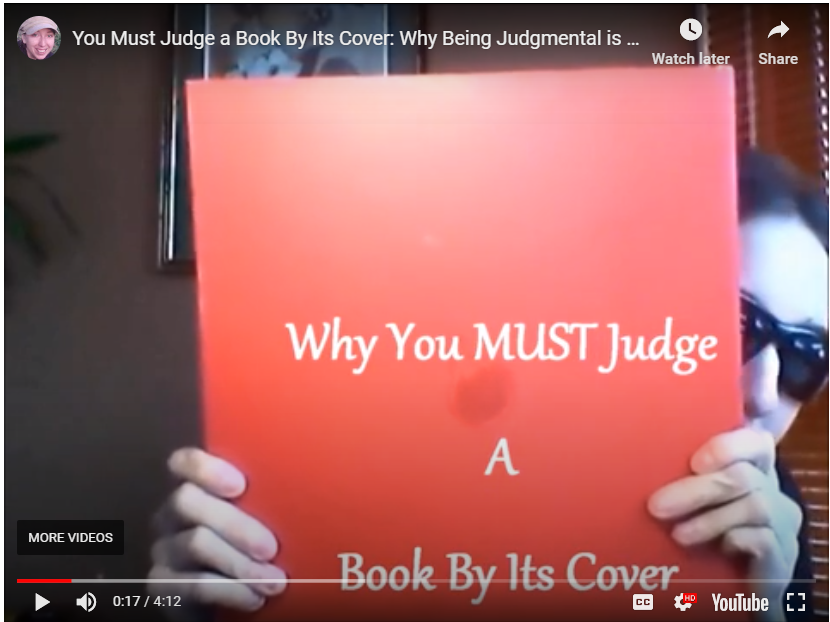 VIDEO You Must Judge a Book By Its Cover Why Being Judgmental is